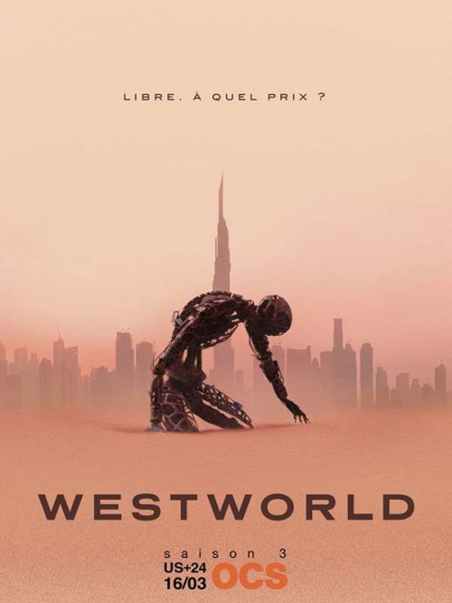 62 - Westworld - Saison 3 62 - Westworld - Saison 3